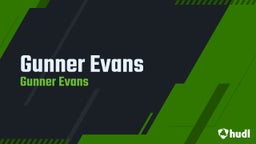 Gunner Evans