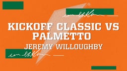 Kickoff Classic Vs Palmetto 