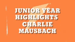 Junior Year highlights 