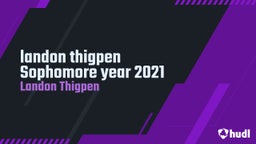 landon thigpen Sophomore year 2021 