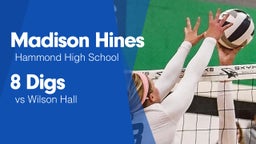 8 Digs vs Wilson Hall 