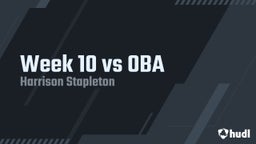 Week 10 vs OBA