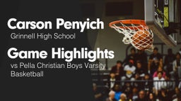 Game Highlights vs Pella Christian Boys Varsity Basketball