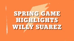 Spring game Highlights