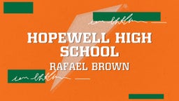 Rafael Brown's highlights Hopewell High School