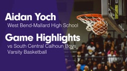 Game Highlights vs South Central Calhoun Boys Varsity Basketball