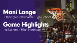Game Highlights vs Lutheran High Northeast