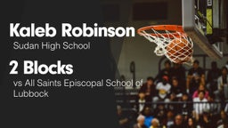 2 Blocks vs All Saints Episcopal School of Lubbock