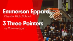 3 Three Pointers vs Colman-Egan 