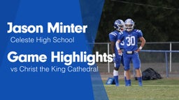 Game Highlights vs Christ the King Cathedral