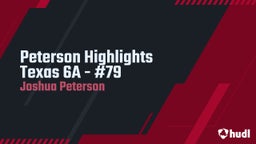 Mid-Season Highlights Texas 6A - #79