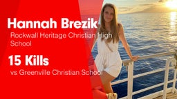 15 Kills vs Greenville Christian School