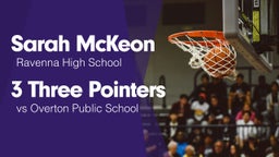 3 Three Pointers vs Overton Public School
