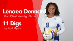 11 Digs vs Fort Myers 