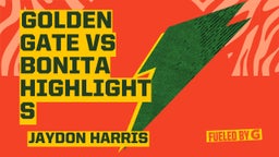golden gate vs bonita highlights 