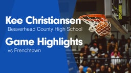 Game Highlights vs Frenchtown 