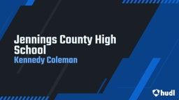 Kennedy Coleman's highlights Jennings County High School