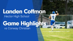 Game Highlights vs Conway Christian 
