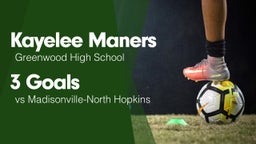 3 Goals vs Madisonville-North Hopkins