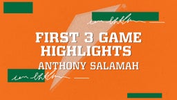 First 3 Game highlights 