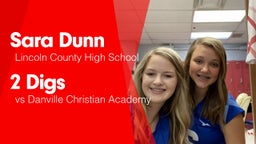 2 Digs vs Danville Christian Academy