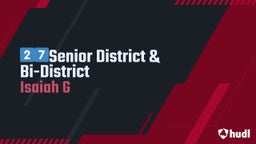 2??7??Senior District & Bi-District