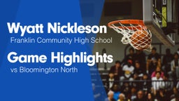 Game Highlights vs Bloomington North