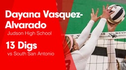 13 Digs vs South San Antonio