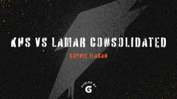 Sophie Ilagan's highlights KHS vs Lamar Consolidated
