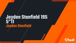 Jayden Stanfield 195 5”11