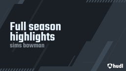 Full season highlights