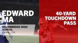 40-yard Touchdown Pass vs Arcadia 