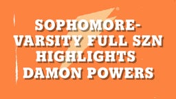 SOPHOMORE- Varsity FULL SZN Highlights 