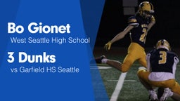 3 Dunks vs Garfield HS Seattle