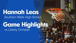 Game Highlights vs Liberty Christian 