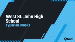 Tydarian Brooks's highlights West St. John High School