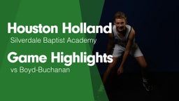 Game Highlights vs Boyd-Buchanan 