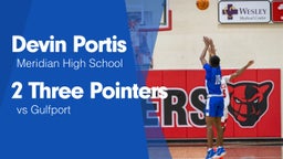 2 Three Pointers vs Gulfport 