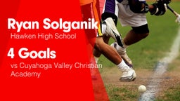 4 Goals vs Cuyahoga Valley Christian Academy 