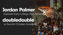 Double Double vs Summit Christian Academy
