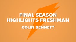 Final season highlights freshman 