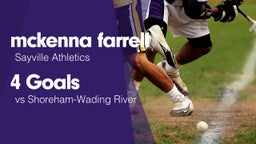 4 Goals vs Shoreham-Wading River 