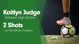 2 Shots vs Hendrick Hudson 
