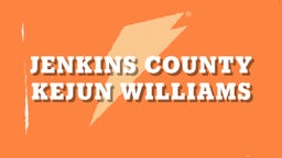 Kejun Williams's highlights Jenkins County