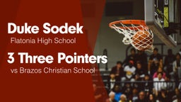3 Three Pointers vs Brazos Christian School