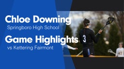 Game Highlights vs Kettering Fairmont