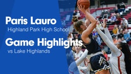 Game Highlights vs Lake Highlands 