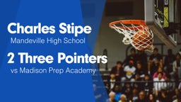 2 Three Pointers vs Madison Prep Academy