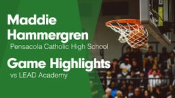 Game Highlights vs LEAD Academy