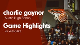 Game Highlights vs Westlake 